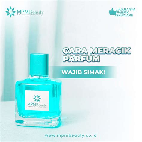 cara meracik parfum untuk.